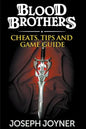 Blood Brothers: Cheats, Tips and Game Guide - Paperback