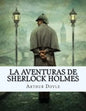 La Aventuras de SHERLOCK HOLMES (Spanish Edition) - Paperback