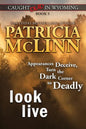 Look Live (Caught Dead in Wyoming, Book 5) - Paperback