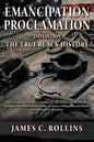 EMANCIPATION PROCLAMATION 2nd Edition: The True Black History - Paperback