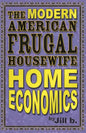 The Modern American Frugal Housewife Book #1: Home Economics - Paperback