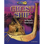 Ghost Ship: The Pharaoh's Buried Vessel - Library Binding