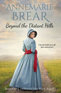 Beyond the Distant Hills - Paperback