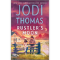 Rustler's Moon: A Small Town Cowboy Romance - Paperback