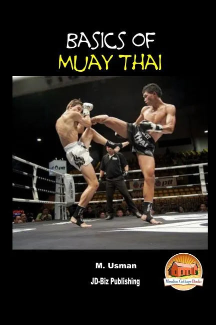 Basics of Muay Thai - Paperback