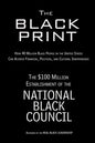 The Black Print: How 40 Million Black People in the United States Can Achieve Financial, Political, and Cultural Independence - Paperback