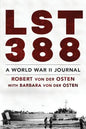 LST 388: A World War II Journal - Paperback