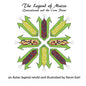 The Legend of Maize: Quetzalcoatl and the Corn Plant, an Aztec Legend - Paperback