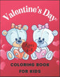 Valentine's Day Coloring Book for Kids Ages 4-8: Beautiful Designs the Children - Paperback