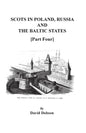Scots in Poland, Russia, and the Baltic States. Part Four - Paperback