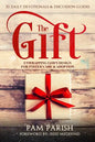 The Gift: Unwrapping God's Design for Foster Care & Adoption - Paperback