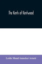 The Kents of Kentwood - Paperback