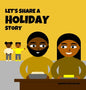 Let's Share a Holiday Story - Hardcover