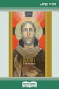Saint John of the Cross: Devotion, Prayers & Living Wisdom (16pt Large Print Edition) - Paperback