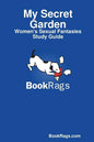 My Secret Garden: Women's Sexual Fantasies Study Guide - Paperback