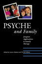 Psyche and Family: Jungian Applications to Family Therapy - Paperback