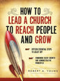 How to Lead a Church to Reach People and Grow - Paperback