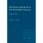 Ukrainian Literature in the Twentieth Century: A Reader's Guide - Paperback