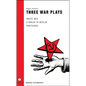 Three War Plays - Paperback