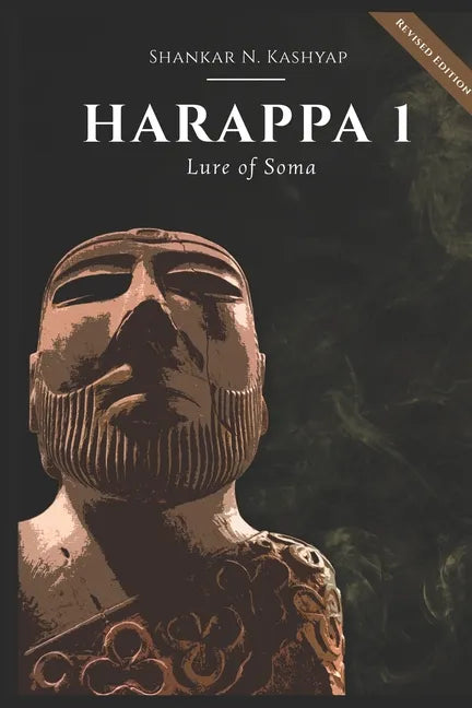 Harappa: Lure of Soma - Paperback