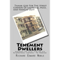 Tenement Dwellers: Anecdotes and Tales from the Old Neighborhood, Lawrence - My Hometown - Paperback