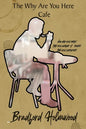 The Why Are You Here Cafe - Paperback