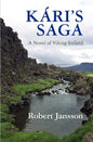 Kari's Saga: A Novel of Viking Iceland - Paperback