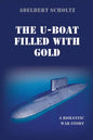 The U-Boat Filled with Gold - Paperback