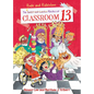 Rude and Ridiculous Royals of Classroom 13 - Library Binding