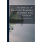 The Effects of Strategic Bombing on Japan's war Economy: No. 53 - Paperback