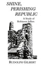 Shine, Perishing Republic - Paperback
