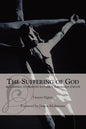 The Suffering of God According to Martin Luther's 'Theologia Crucis' - Paperback