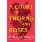 A Court of Thorns and Roses - Hardcover