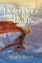 Defender of Llyans: An Illustrated Fantasy Novel - Paperback