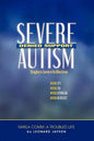 Severe Autism, Denied Support: Struggling to Survive in the Mainstream - Paperback