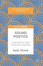 Sound Poetics: Interaction and Personal Identity - Hardcover