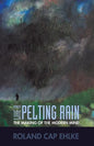 Like a Pelting Rain: The Making of the Modern Mind - Paperback
