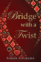 Bridge with a Twist - Paperback