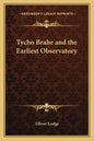 Tycho Brahe and the Earliest Observatory - Paperback