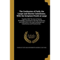 The Confession of Faith; the Larger and Shorter Catechisms, With the Scripture Proofs at Large - Paperback
