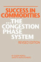Success in Commodities...The Congestion Phase System - Paperback