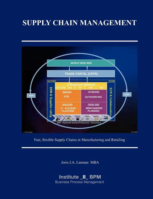Supply Chain Management: Fast, flexible Supply Chains in Manufacturing and Retailing - Paperback