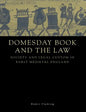 Domesday Book and the Law: Society and Legal Custom in Early Medieval England - Paperback