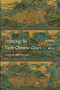 Forming the Early Chinese Court: Rituals, Spaces, Roles - Paperback