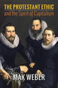 The Protestant Ethic and the Spirit of Capitalism - Paperback