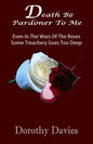 Death Be Pardoner To Me - Paperback
