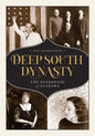 Deep South Dynasty: The Bankheads of Alabama - Hardcover