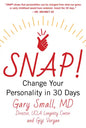 Snap!: Change Your Personality in 30 Days - Hardcover