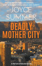 Deadly Mother City - Paperback
