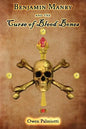 Benjamin Manry and the Curse of Blood Bones - Paperback